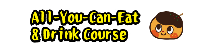 All-You-Can-Eat & Drink Course